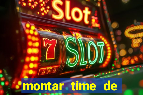 montar time de futebol site